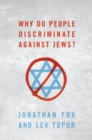 Image for Why do people discriminate against Jews?