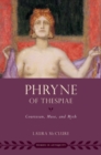 Image for Phryne of Thespiae