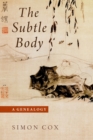 Image for The Subtle Body: A Genealogy