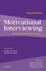 Image for Motivational interviewing  : a guide for medical trainees