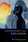 Image for Democracy and Exclusion