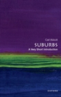 Image for Suburbs: A Very Short Introduction