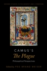 Image for Camus&#39;s The Plague: Philosophical Perspectives