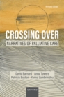 Image for Crossing Over: Narratives of Palliative Care, Revised Edition