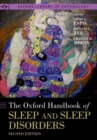 Image for The Oxford Handbook of Sleep and Sleep Disorders
