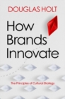 Image for How Brands Innovate