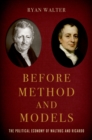 Image for Before Method and Models: The Political Economy of Malthus and Ricardo