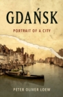 Image for Gdansk : Portrait of a City
