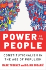 Image for Power to the people  : constitutionalism in the age of populism