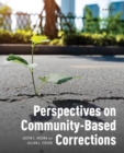 Image for Perspectives on community-based corrections