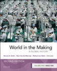 Image for World in the makingVolume 2,: Since 1300