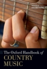 Image for The Oxford handbook of country music