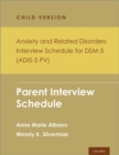 Image for Anxiety and Related Disorders Interview Schedule for DSM-5, Child and Parent Version : Parent Interview Schedule - 5 Copy Set