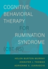 Image for Cognitive-Behavioral Therapy for Rumination Syndrome (CBT-RS)
