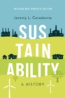 Image for Sustainability: A History, Revised and Updated Edition