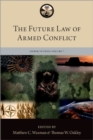 Image for The Future Law of Armed Conflict