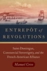 Image for Entrepot of Revolutions