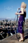 Image for On Marilyn Monroe  : an opinionated guide
