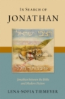 Image for In Search of Jonathan: Jonathan Between the Bible and Modern Fiction