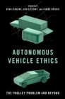 Image for Autonomous Vehicle Ethics: The Trolley Problem and Beyond