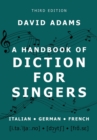 Image for Handbook of Diction for Singers: Italian, German, French