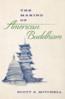 Image for Making of American Buddhism