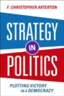 Image for Strategy in Politics