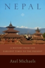 Image for Nepal  : a history from the earliest times to the present