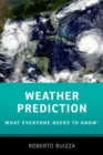 Image for Weather Prediction: What Everyone Needs to Know®