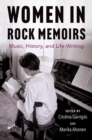 Image for Women in rock memoirs  : music, history, and life-writing