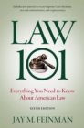 Image for Law 101: Everything You Need to Know About American Law