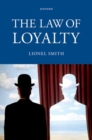 Image for The Law of Loyalty