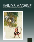 Image for The Mind&#39;s Machine : Foundations of Brain and Behavior