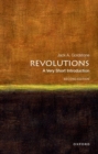 Revolutions  : a very short introduction - Goldstone, Jack A. (Hazel Professor of Public Policy and Director of t