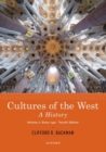 Image for Cultures of the West  : a historyVolume 2,: Since 1350