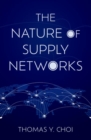 Image for The Nature of Supply Networks