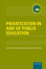Image for Privatization in and of public education