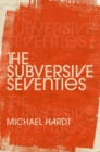 Image for The Subversive Seventies