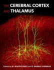 Image for The cerebral cortex and thalamus