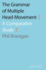 Image for The grammar of multiple head-movement  : a comparative study