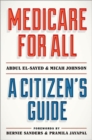 Image for Medicare for all  : a citizen&#39;s guide