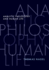 Image for Analytic philosophy and human life