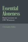 Image for Essential aloneness  : Rome lectures on DW Winnicott
