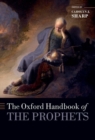 Image for The Oxford handbook of the prophets