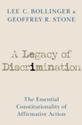 Image for Legacy of Discrimination: The Essential Constitutionality of Affirmative Action