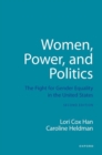 Image for Women, power, and politics  : the fight for gender equality in the United States