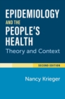 Image for Epidemiology and the People&#39;s Health : Theory and Context, Second Edition