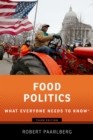 Image for Food Politics: What Everyone Needs to Know(R)