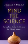 Image for Mind the Science
