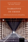 Image for Narrative in Crisis : Reflections from the Limits of Storytelling